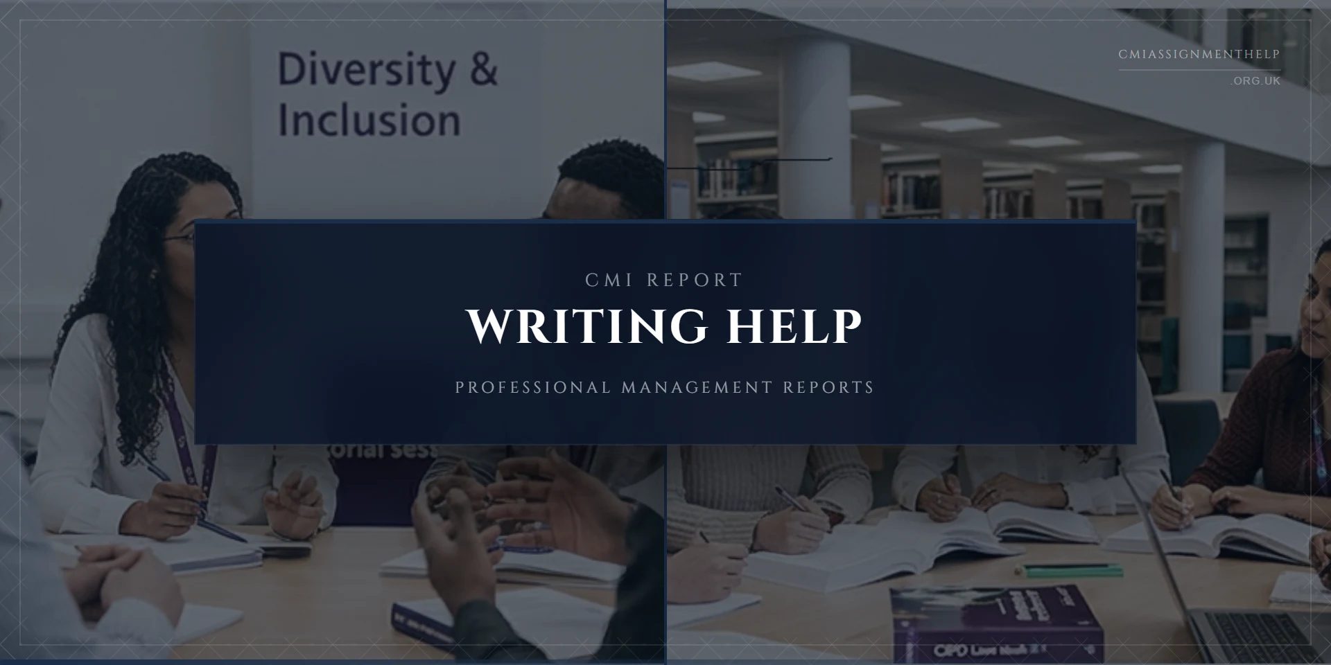 CMI Report Writing Help: Professional Management Reports for All Levels